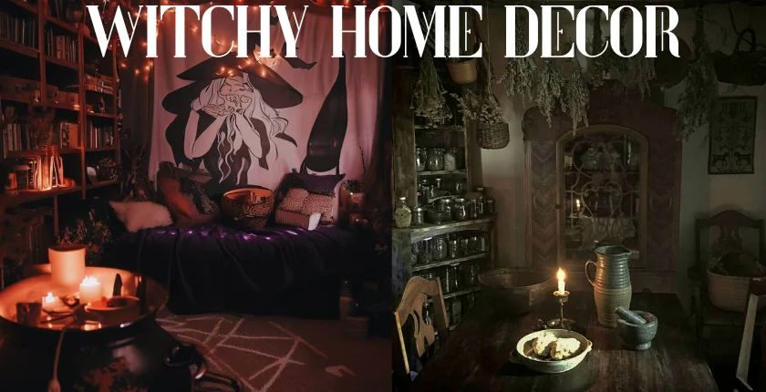 Witchy Home Decor: Creating Magic in Your Living Space