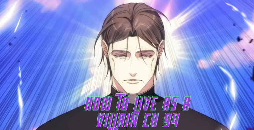 How to Live as a Villain Ch 94