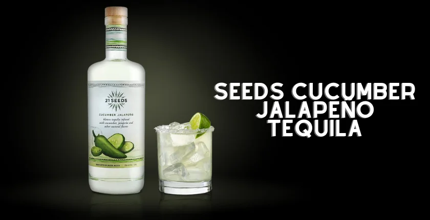 1 Seeds Cucumber Jalapeño Tequila Recipe
