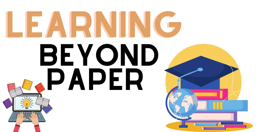 Learning Beyond Paper: Unlocking the Future of Education